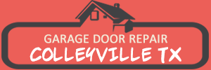 Garage Door Repair Colleyville TX